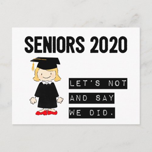 Class of 2020  Lets Not  Say We Did  Blonde Postcard
