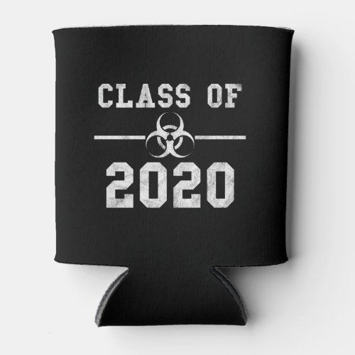 Class Of 2020 Quarantine Version Can Cooler