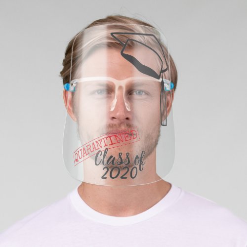 Class of 2020 quarantined graduation transparent face shield