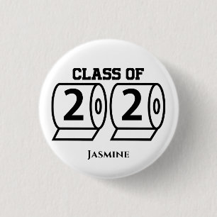 Class of 2020 Toilet Paper Custom Name Graduation Button