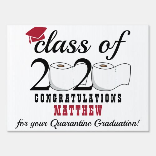 Class of 2020 Toilet Paper Theme Yard Sign