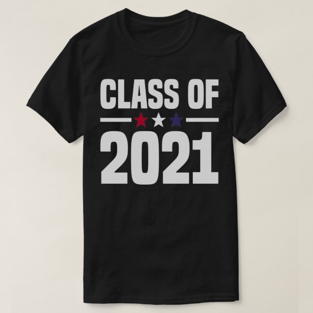 Class of 2021 College University High School Senio T-Shirt (Design Front)