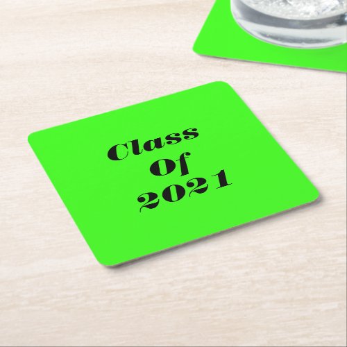 Class Of 2021 Custom Neon Green Graduation Party Square Paper Coaster