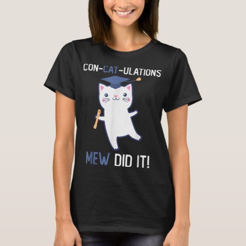 Class of 2021 Graduate Mew Did It Cat Lover Gradua T_Shirt