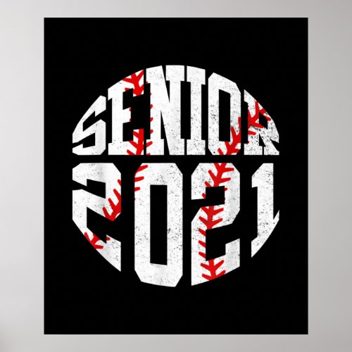 Class Of 2021 Graduate Senior 2021 Baseball Player Poster