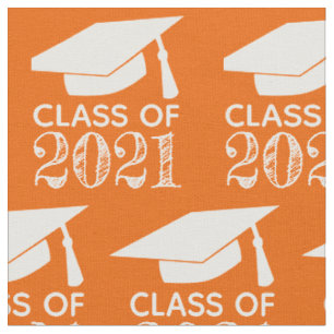 Class of 2021 Graduation Cap Orang or Choose Color Fabric