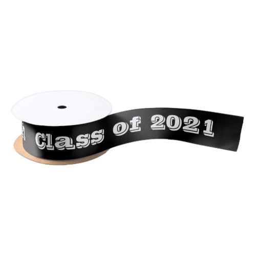 Class of 2021 Graduation Day by Janz Black Satin Ribbon