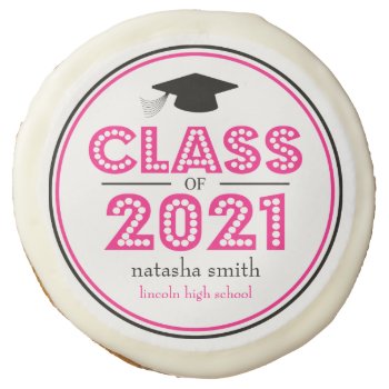Class Of 2021 Graduation Favors (hot Pink) Sugar Cookie by WindyCityStationery at Zazzle