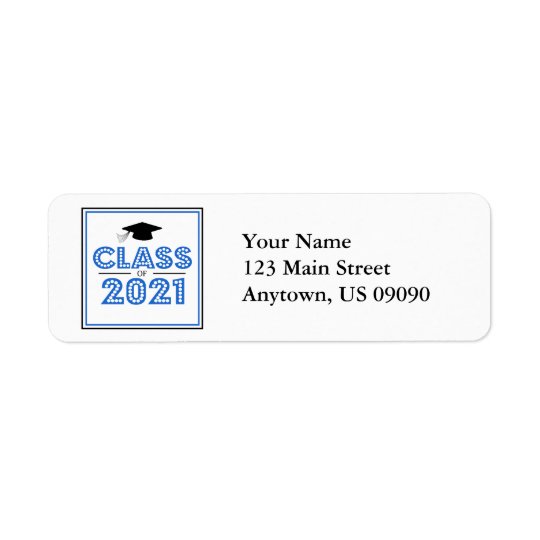 Class Of 2021 Return Address Labels (Blue) | Zazzle.com