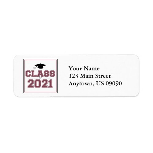 Class Of 2021 Return Address Labels Maroon