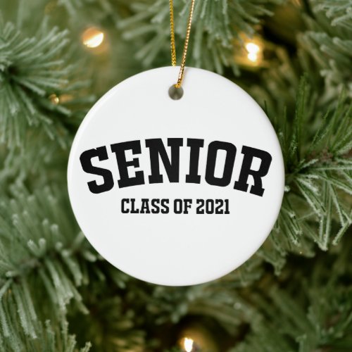 Class of 2021 Senior Gifts Senior 2021 Ceramic Ornament