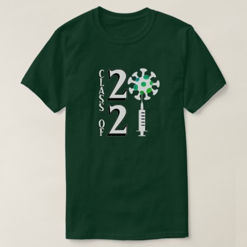 Class Of 2021 T_Shirt