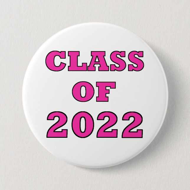 "Class of 2022” Button (Front)