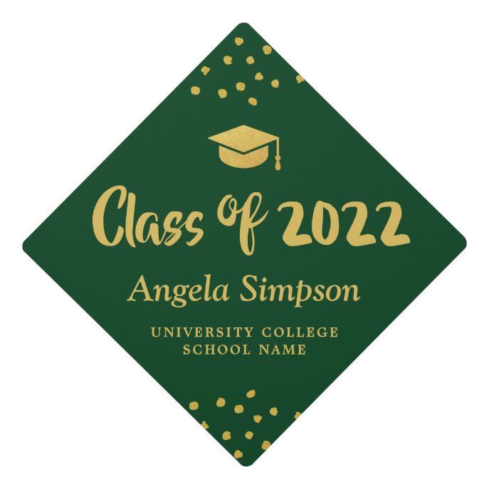 Class of 2022 Dark Green Gold Brush Script Graduat Graduation Cap Topper