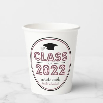 Class Of 2022 Graduation Cups (maroon) by WindyCityStationery at Zazzle