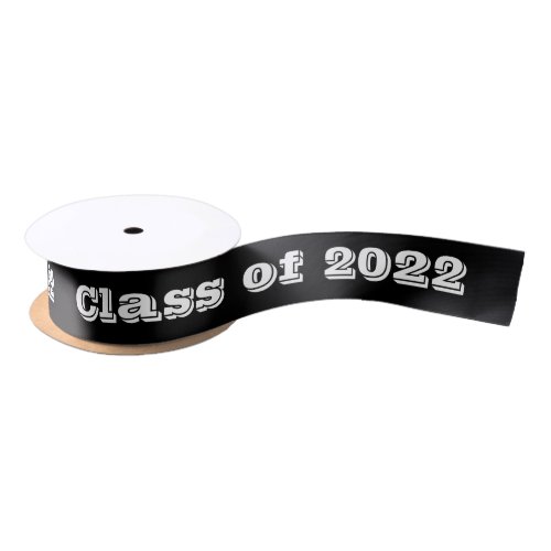 Class of 2022 Graduation Day by Janz Black Satin Ribbon