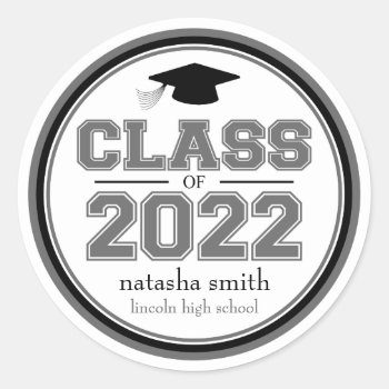 Class Of 2022 Graduation Favor (gray / Black) Classic Round Sticker by WindyCityStationery at Zazzle