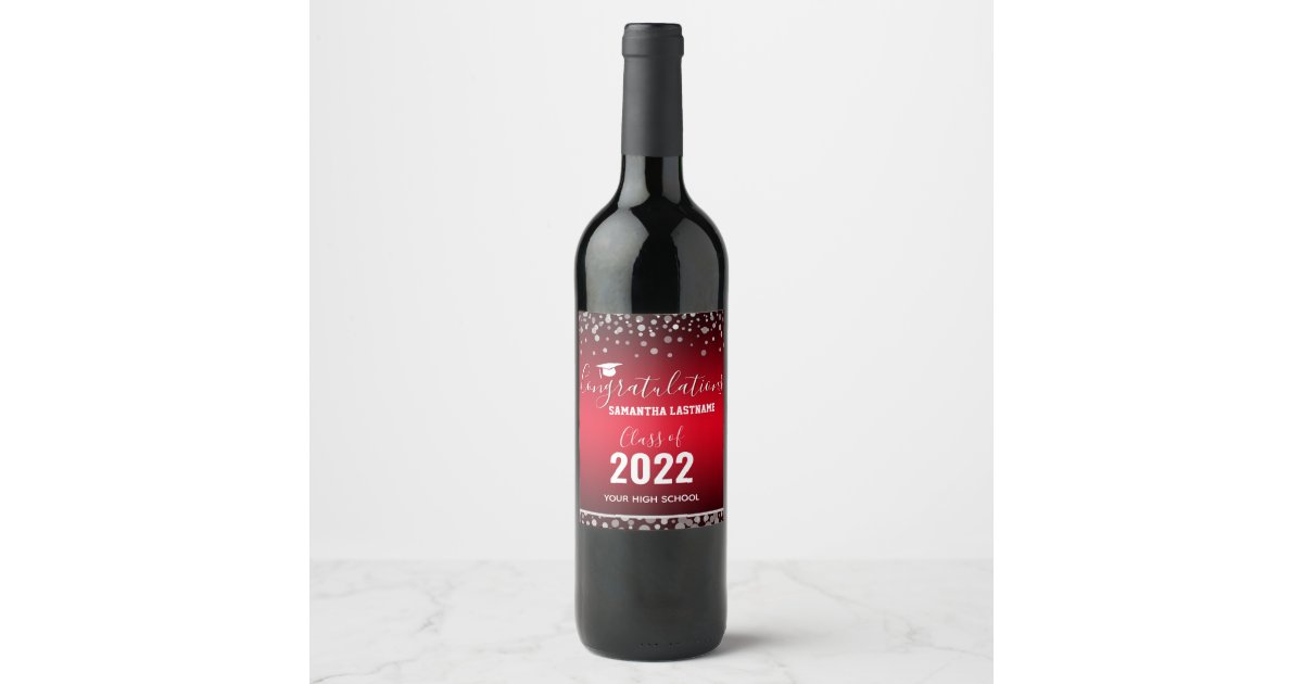 Class of 2022 Graduation Name and School Wine Labe Wine ...