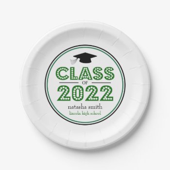 Class Of 2022 Graduation Plates (green) by WindyCityStationery at Zazzle