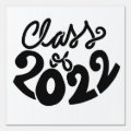 Class of 2022 Graduation Senior Class Sign | Zazzle