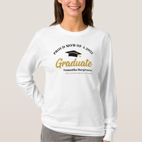 Class of 2022 Proud Mom of Graduate Custom T_Shirt