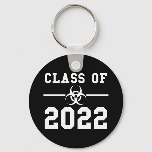 Class Of 2022 Quarantine Version Keychain