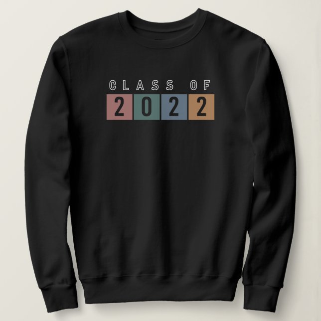 Class of 2022 School College graduation gifts Sweatshirt (Design Front)