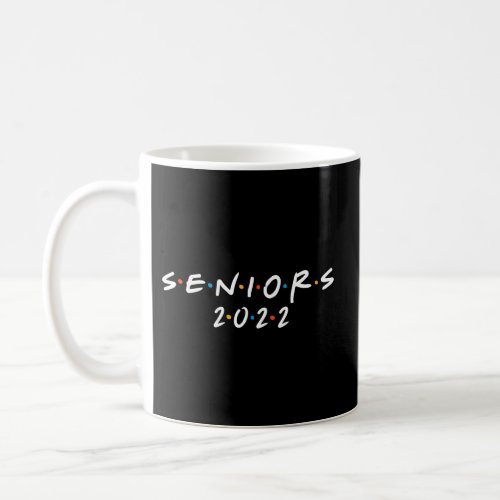 Class Of 2022 Senior 90S Tv Style Dark For Graduat Coffee Mug
