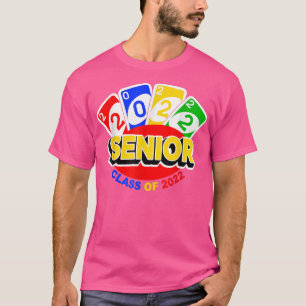 Class of 2022 Senior Year Uno Style Graduation T-Shirt