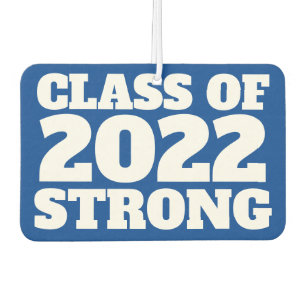 Class of 2022 strong senior year blue air freshener