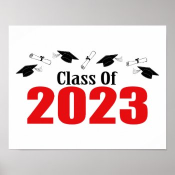 Class Of 2023 Caps And Diplomas (red) Poster by LushLaundry at Zazzle