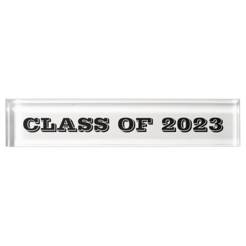 Class of 2023 Clear Black Paperweight by Janz Desk Name Plate