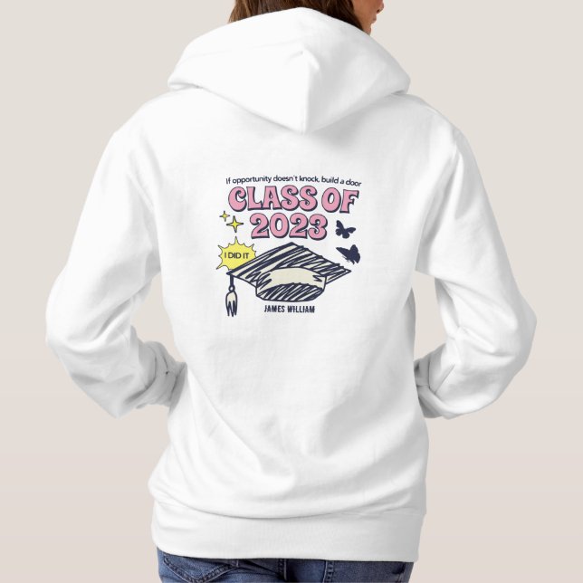 CLASS OF 2023 - Customize it - add your Name  Hoodie (Back)