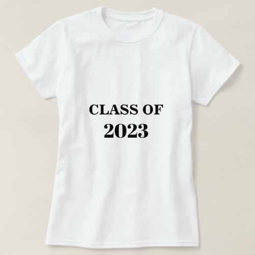 Class Of 2023 Modern Simple Minimal Graduation  T_Shirt