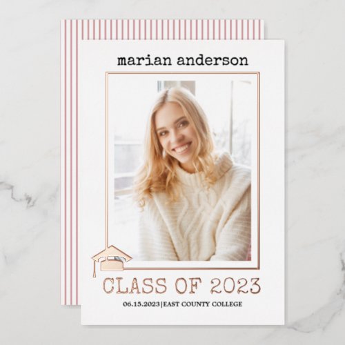 Class of 2023 rose gold foil graduation photo foil foil invitation