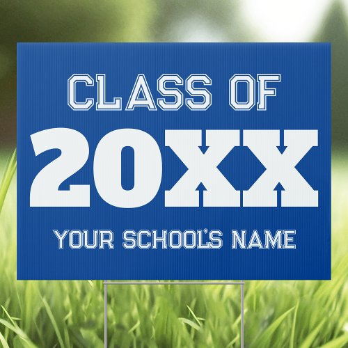 Class of 2023 School Graduation Blue Sign