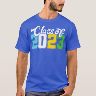 Class Of 2023 Senior 2023          T-Shirt