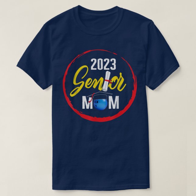 Class of 2023 Senior Bowling Mom Graduation Grad G T-Shirt (Design Front)
