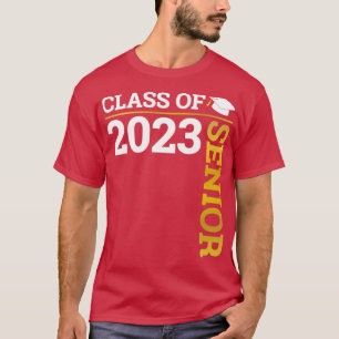 Class of 2023 senior graduate for school graduatio T-Shirt