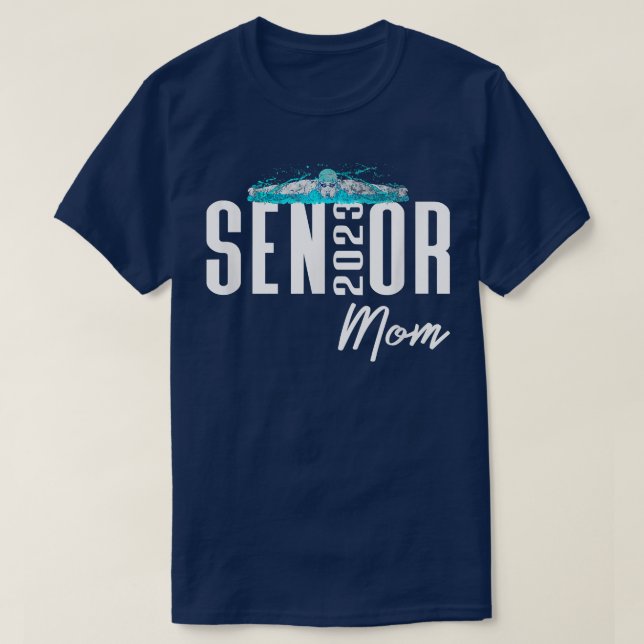 Class of 2023 Senior Mom Swim Team Swimmer Matchin T-Shirt (Design Front)