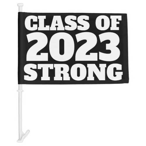 Class of 2023 senior year black white car flag
