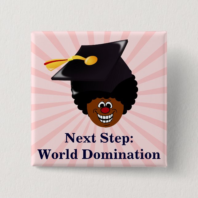 Class of 2023 Seniors World Domination Button (Front)