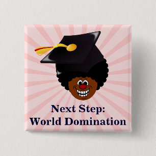Class of 2023 Seniors World Domination Button