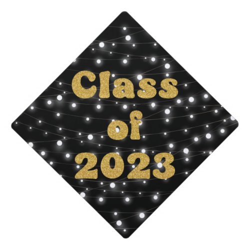 Class of 2023 with faux string lights and glitter graduation cap topper