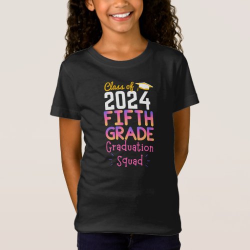 Class of 2024 _ 5th Grade Graduation Squad T_Shirt