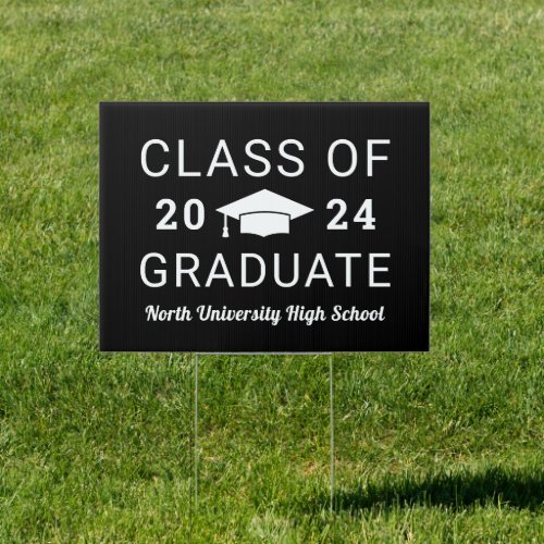 Class of 2024 Black and White High School Graduate Sign