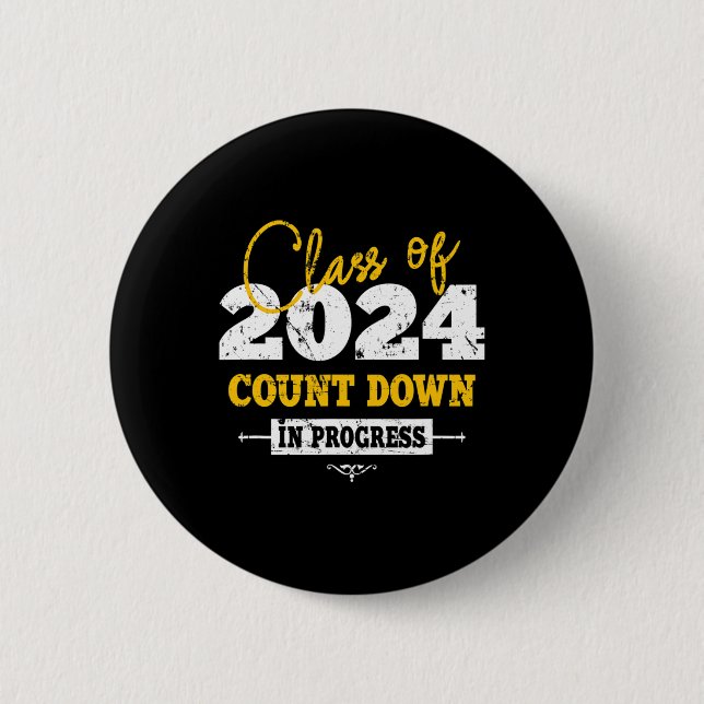 Class Of 2024 Count Down Fun Grad 2022 First Day J Button (Front)