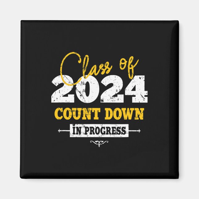 Class Of 2024 Count Down Fun Grad 2022 First Day J Magnet (Front)