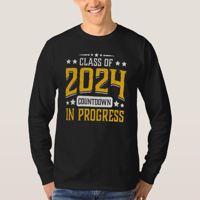 Class of 2024 Countdown in Progress Funny Graduati T-Shirt (Front)