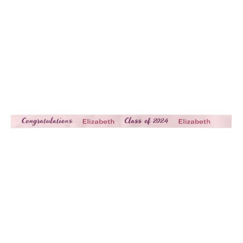 Class of 2024 Graduate Name Pale  Dk Pink Script Satin Ribbon